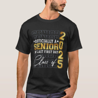 Camiseta Mais velho 2025 Graduação Meu Último Primeiro Dia 