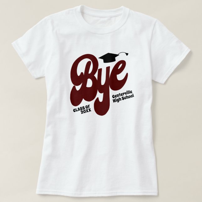 Camiseta Mais velho Boné de formatura Maroon Bye (Frente do Design)
