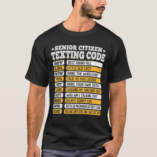 Camiseta Mais velho Cidadão Enviando Mensagens Engraçado, P (Frente)