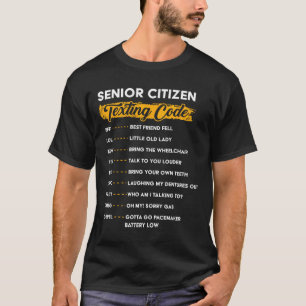 Camiseta Mais velho Cidadão&#; s Código de Textos Engraçado