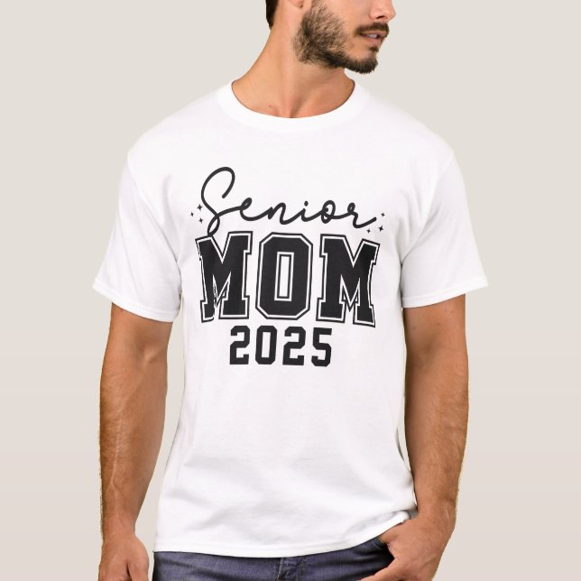 Camiseta Mais velho Mãe 2025 Classe De Mais velho 2025 Mãe (Frente)