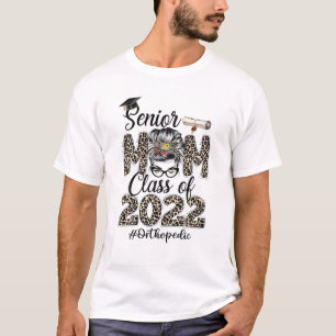 Camiseta Mais velho Mãe Enfermeira Ortopedia Classe 2022 Me