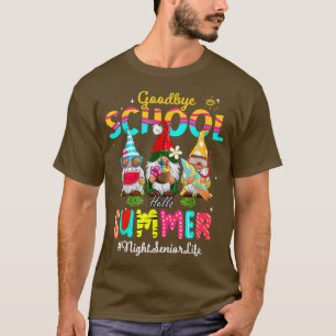 Camiseta Mais velho Noturno Gnomo Goodbye School Hello Summ