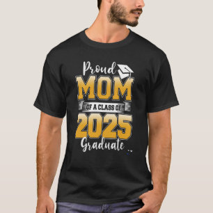 Camiseta Mais velho Orgulhoso Mãe De Uma Classe De Mais vel