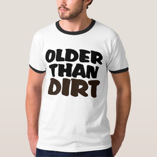 Camiseta Mais Velho Que Sujeira (Frente)