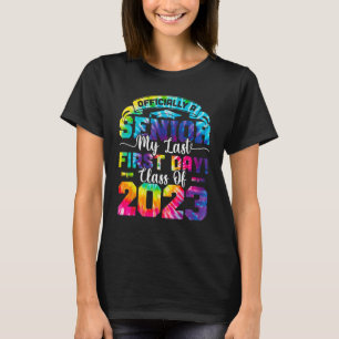 Camiseta Mais velho Tie Dye Último Primeiro Dia Classe De 2