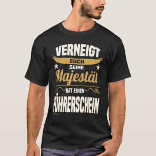 Camiseta Majestade Diz Carteira de Habilitação Motorista In