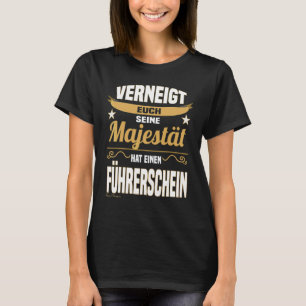 Camiseta Majestade Diz Carteira de Habilitação Motorista In