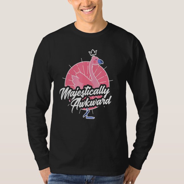 Camiseta Majesticamente Awkward Flamingo E Quirky (Frente)