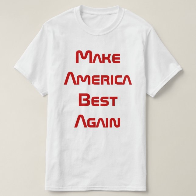 Camiseta Make America Great (Frente do Design)