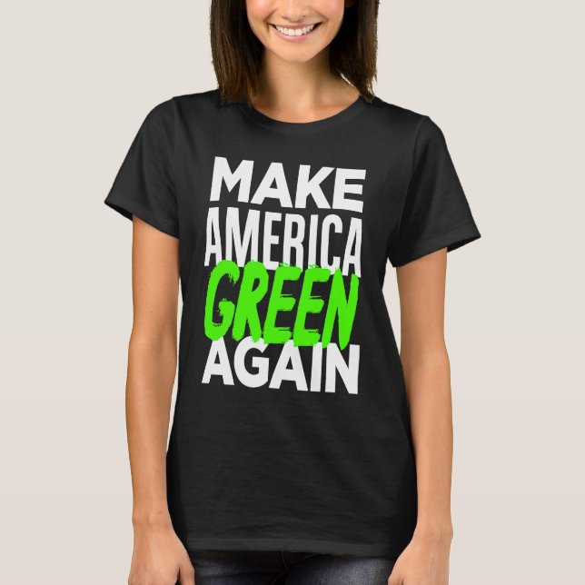 Camiseta Make America Green Again  Bernie Sanders New Deal  (Frente)