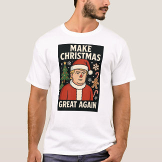 Camiseta Make Christmas Great Again