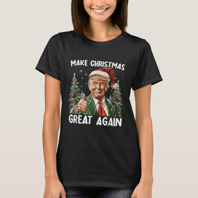 Camiseta Make Christmas Great Again Funny Santa Trump 2025  (Frente)