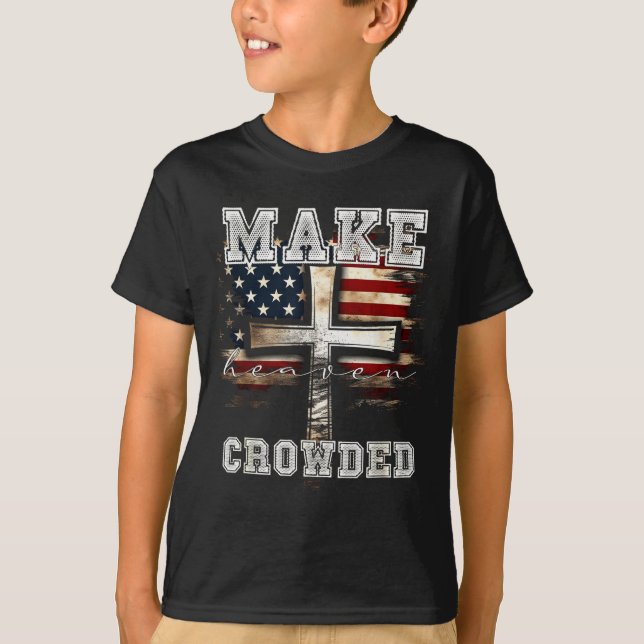 Camiseta Make Heaven Crowded Cross _ American Flag Christia (Frente)