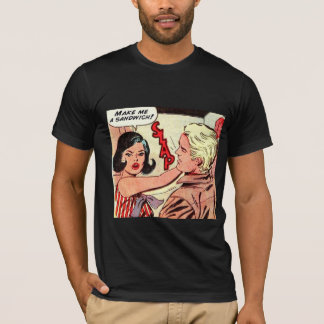 Camiseta Make me a sandwich!