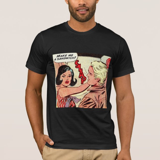 Camiseta Make me a sandwich! (Frente)