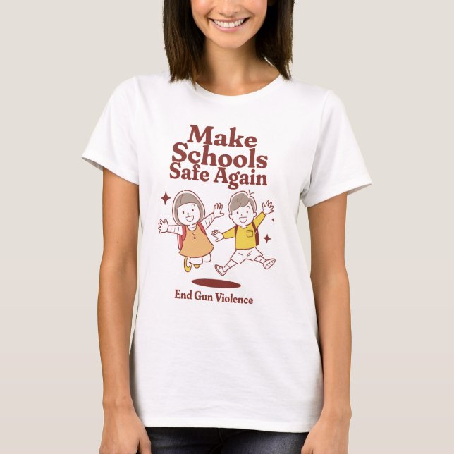 Camiseta Make Schools Safe Again (Frente)