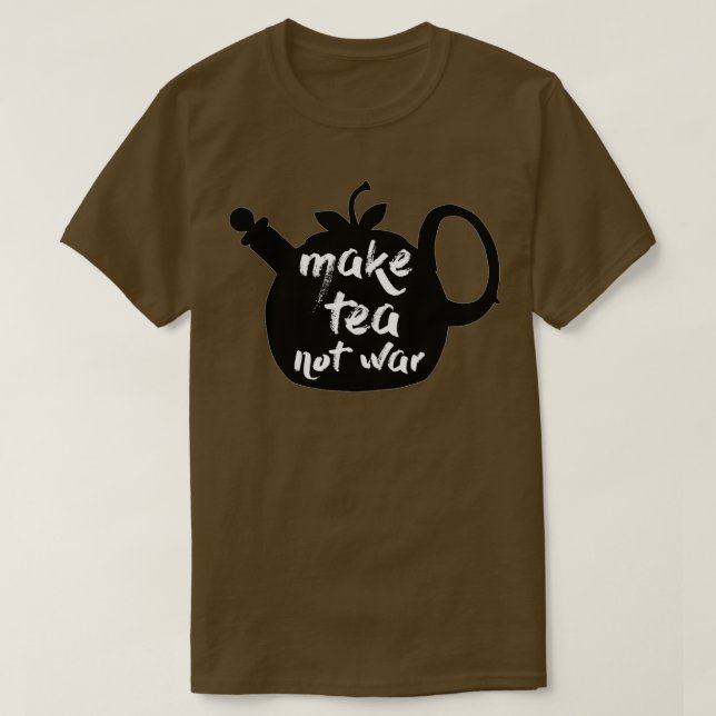 Camiseta Make Tea Not War Kettle (Frente do Design)