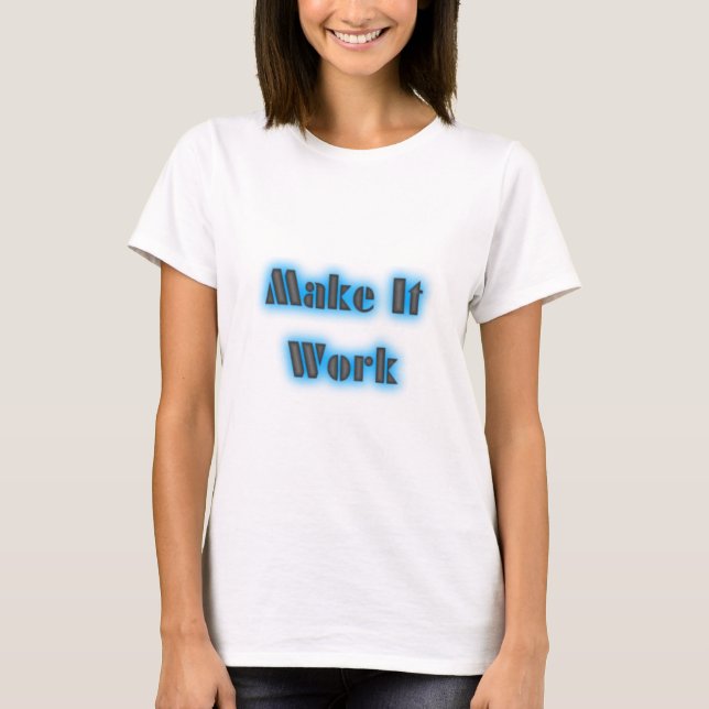 Camiseta makeiworkBLUE3BIGGER (Frente)