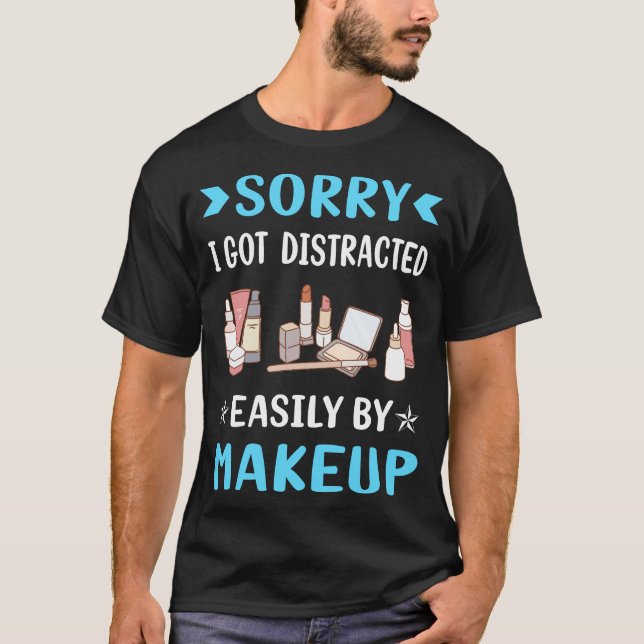 Camiseta Makeup distraído (Frente)