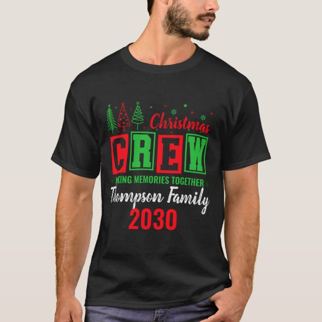 Camiseta Making Memories Together Ized Christmas Crew  (Frente)
