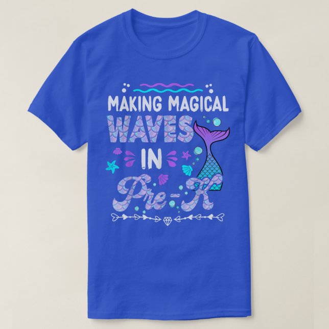Camiseta Making My Waves In Pre-K Mermaid Back To School Gi (Frente do Design)