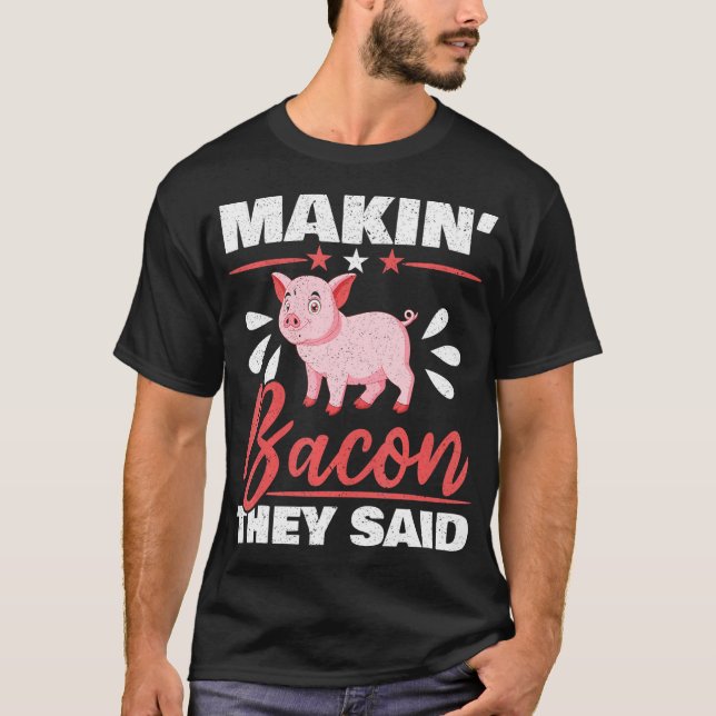 Camiseta "Makon" Eles Disseram "Farmador de Porcos Fazendas (Frente)