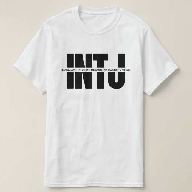 Camiseta Mal humor da mente INTJ Engraçado dizendo citação  (Frente do Design)