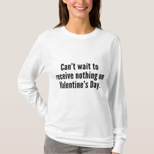 Camiseta Mal posso esperar para receber nada no dia do Namo