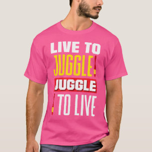Camiseta Malabarista Jongleur Vive para Malabarizar Malabar