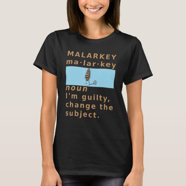 Camiseta Malarkey Definition Guilty Prison Chain Gang  Poli (Frente)