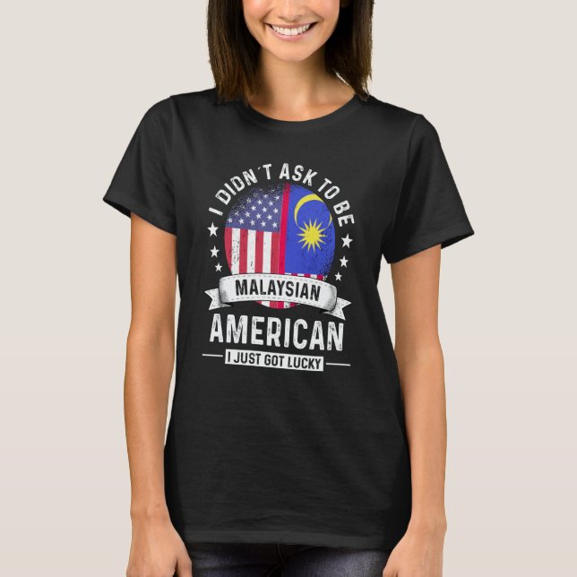 Camiseta Malaysian American Patriot Grown Humor Flag (Frente)