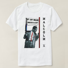 Camiseta Malcolm X - Por Qualquer Meio Necessário