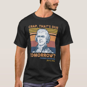 Camiseta Maldita Que Virá Amanhã Thomas Jefferson 4º De Ju