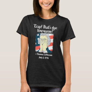 Camiseta Maldita Que Virá Amanhã Thomas Jefferson 4º De Ju