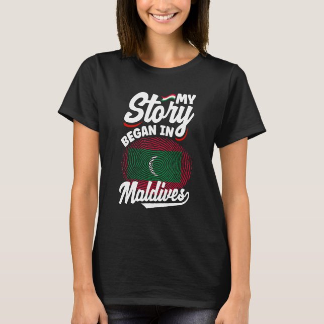 Camiseta Maldivian Maldives Maldivian Flag My Story Began I (Frente)