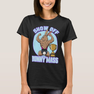 Camiseta Malhação Bunny Bodybuilder Show Do Bunny M Engraça