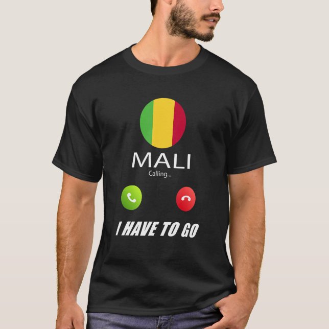 Camiseta Mali: Bandeira Souvenir Mali Está Chamando (Frente)
