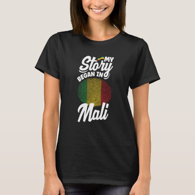 Camiseta Mali Mali Bandeira Minha História Começou No Mali (Frente)