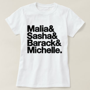 Camiseta Malia & Sasha & Barack & Michelle