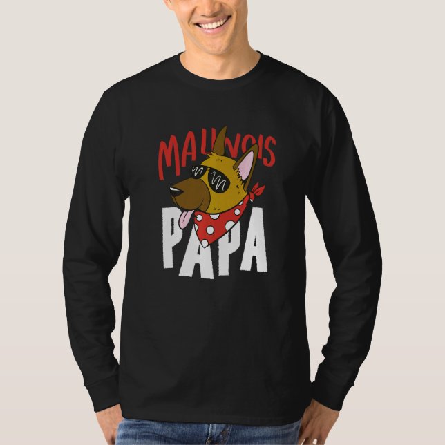 Camiseta Malinois Pai Cachorro Belga Pastor Cachorro Papá (Frente)