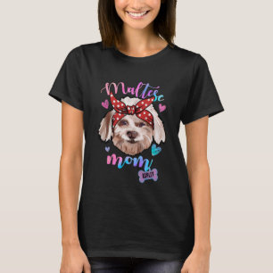 Camiseta Maltês Mãe Cachorro Mamãe Cachorro Mãe