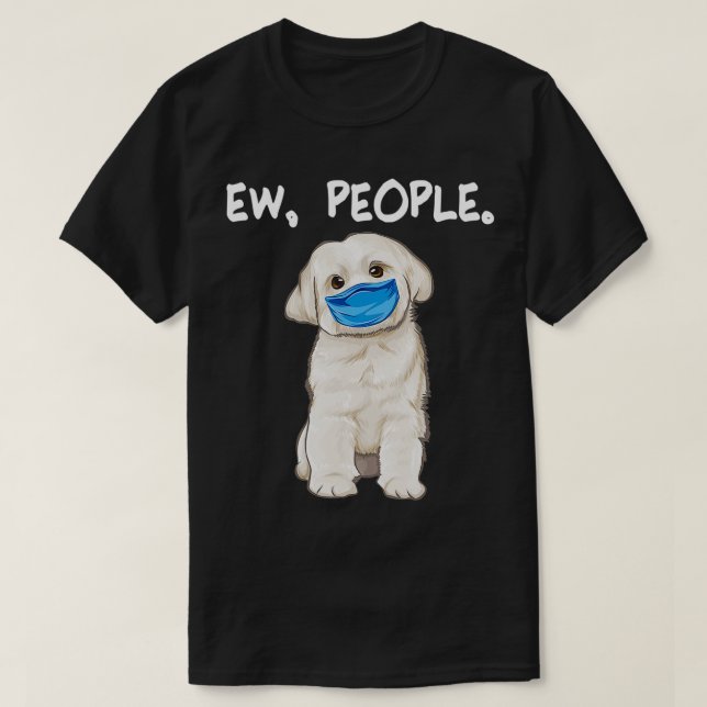 Camiseta Maltês Ow Pessoas Cachorro Vestindo máscara facial (Frente do Design)
