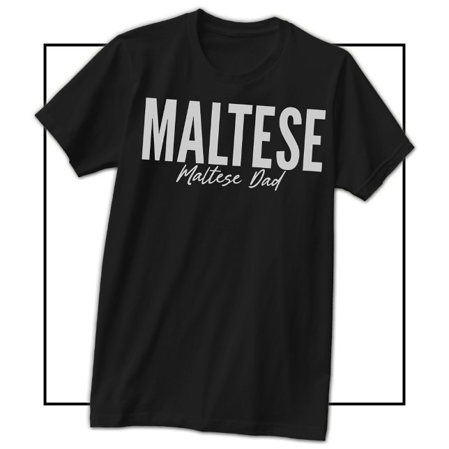 Camiseta Maltese Dad Shirt For Maltese Owners & Lovers (Maltese Dad Shirt For Maltese Owners & Lovers)