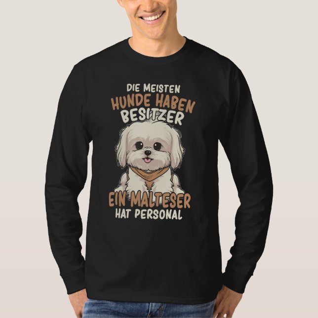 Camiseta Maltese dog owner saying dog (Frente)
