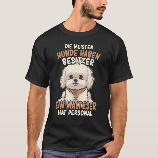 Camiseta Maltese dog owner saying dog (Frente)
