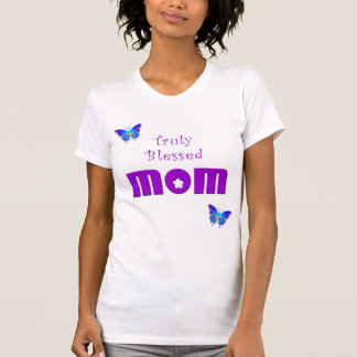 Camiseta mamã, abençoada verdadeiramente