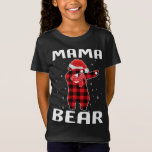 Camiseta Mama Bear Dabbing Christmas Pajama with Santa Hat<br><div class="desc">Mamãe Ursa Dabbing Natal Pajama com Papai Noel e Scarf</div>