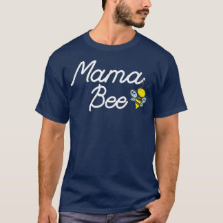 Camiseta Mama Bee Cute Sassy Honey Bee Dia de as mães Id