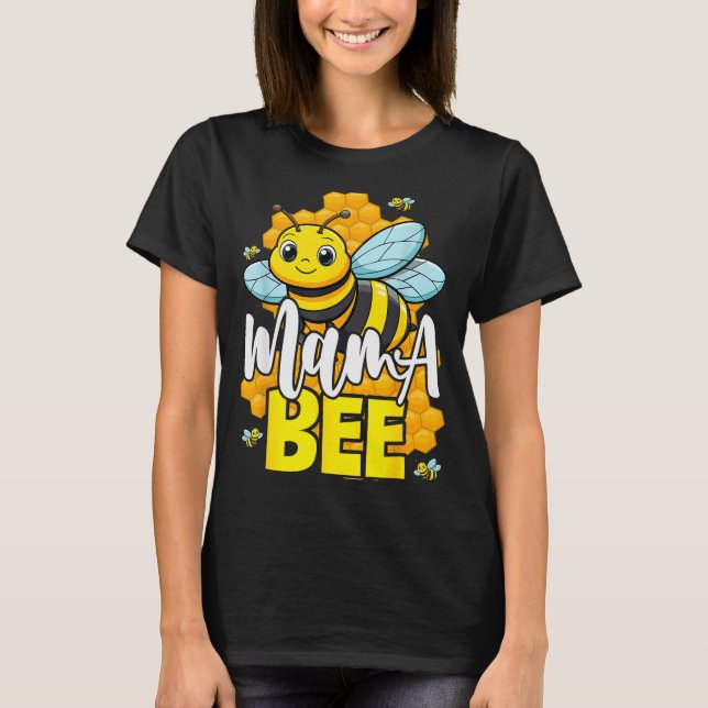 Camiseta Mama Bee Family Bee First Bee Day Outfits  (Frente)